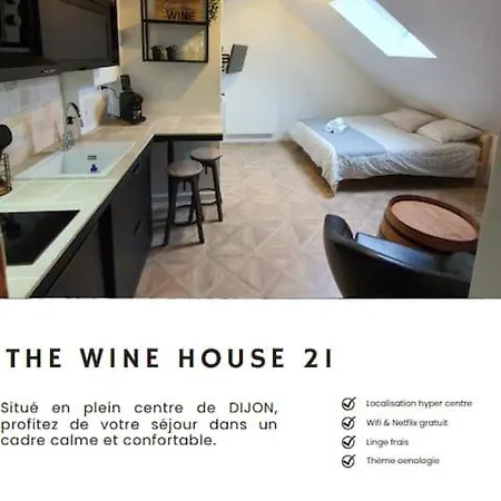 The Wine House 21 * Dijon